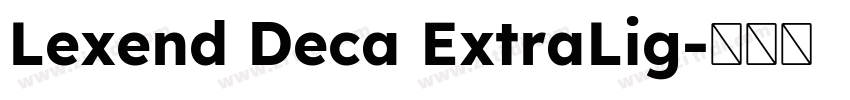 Lexend Deca ExtraLig字体转换